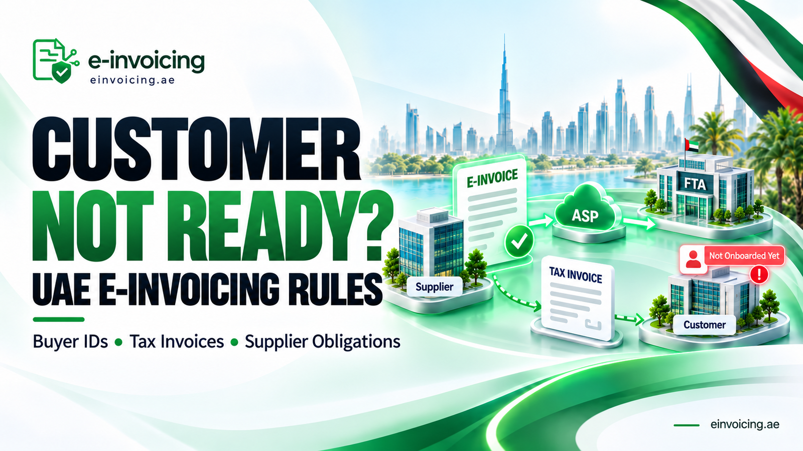 UAE e-invoicing customer not ready