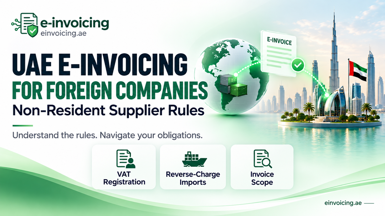 UAE E-Invoicing for Foreign Companies – Non-Resident Supplier Rules